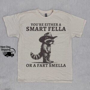 Funny''You're Either a Smart Fella or a Fart Smella '' Raccoon T-Shirt